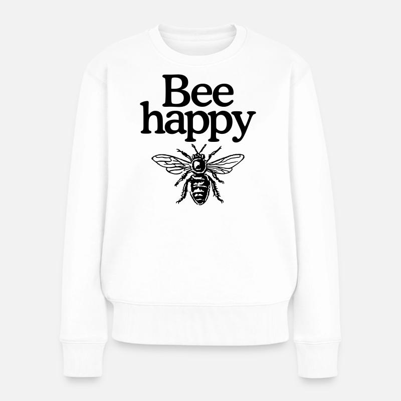 Bee happy - Bienen, Imkerei, Imker - Frauen Premium Bio Pullover - Weiß