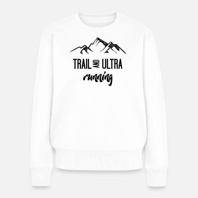 Trail Running und Ultra Running - Frauen Premium Bio Pullover - Weiß
