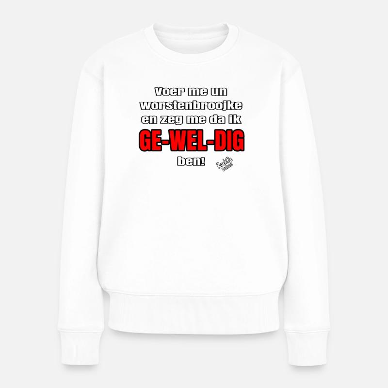 Donne-moi des broojkes de saucisse - Pull Premium bio Femme - blanc