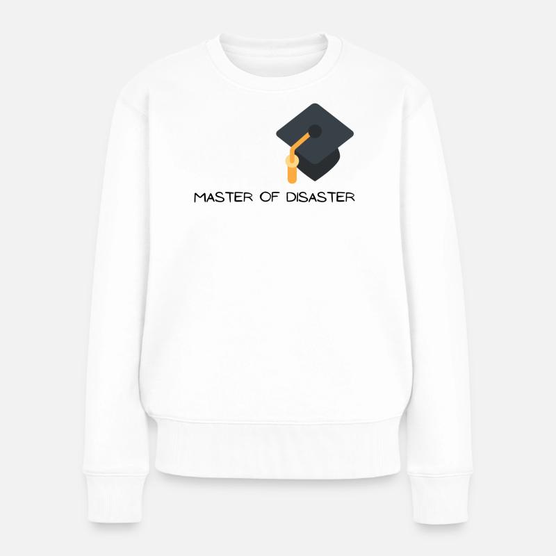 Maître du désastre avec chapeau de graduation - Pull Premium bio Femme - blanc