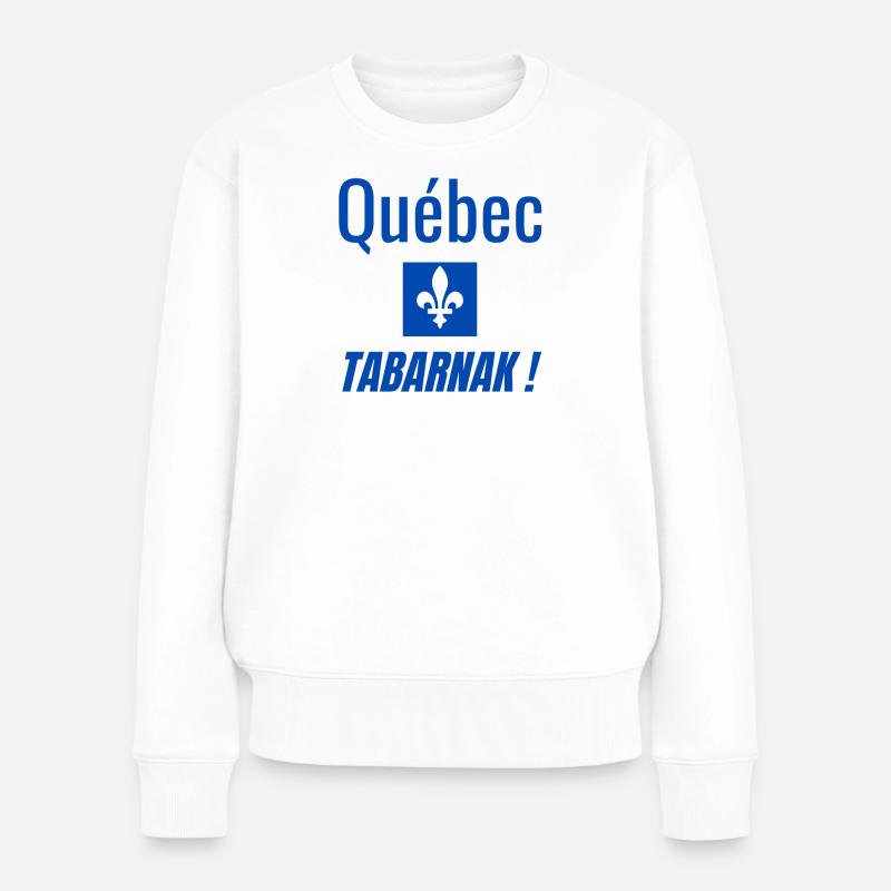Québec Tabarnak ! - Pull Premium bio Femme - blanc