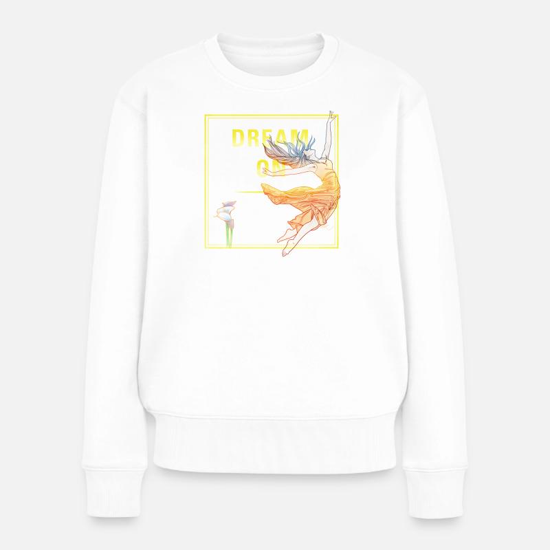 Dream On - Frauen Premium Bio Pullover - Weiß