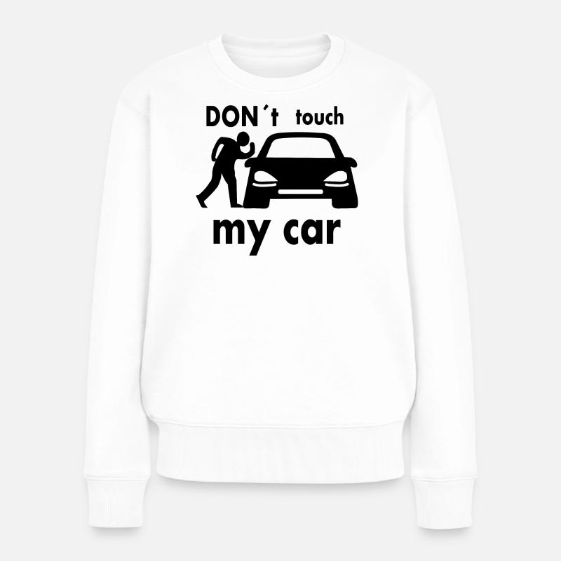 Fass mein Auto nicht an - Frauen Premium Bio Pullover - Weiß