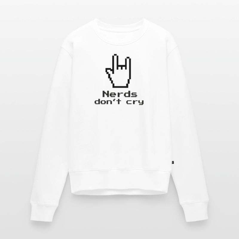 Nerds don't cry! nerdy, IT, EDV, Programmierer Frauen Premium Bio Pullover