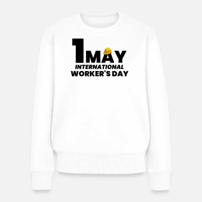 Tag der Arbeit, 1. Mai - Frauen Premium Bio Pullover - Weiß