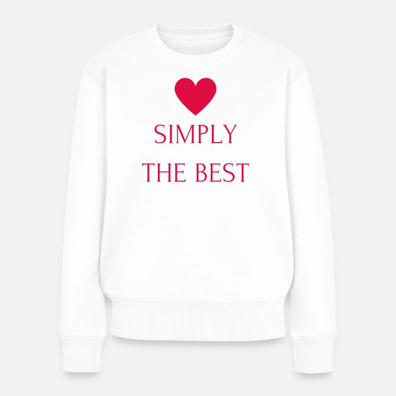 Simply the Best - Frauen Premium Bio Pullover - Weiß