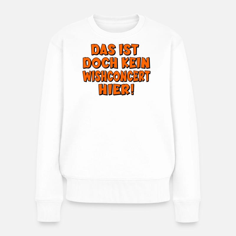 MEHRSPRACHIG WUNSCHKONZERT - Frauen Premium Bio Pullover - Weiß
