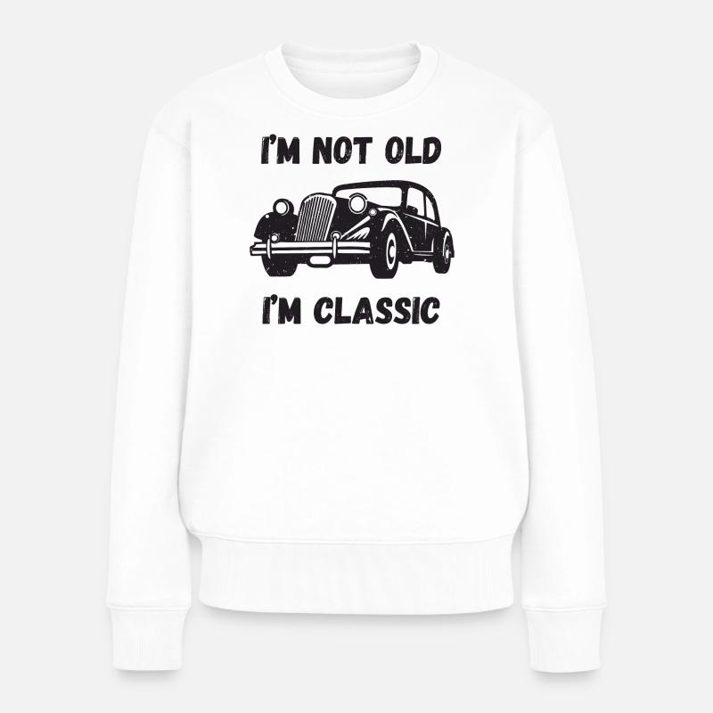 Ich bin nicht alt, ich bin klassisch - Frauen Premium Bio Pullover - Weiß