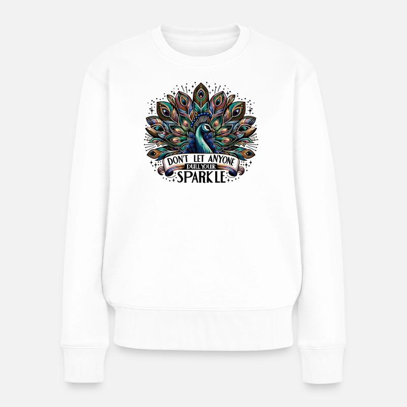 Peacock - Ne laissez pas Aynone ternir votre éclat - Pull Premium bio Femme - blanc