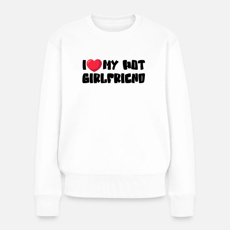 J’aime ma copine chaude - Pull Premium bio Femme - blanc