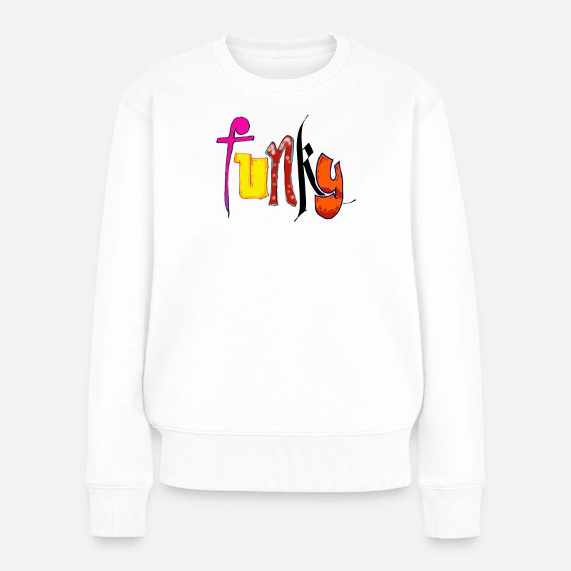 Funky - Frauen Premium Bio Pullover - Weiß