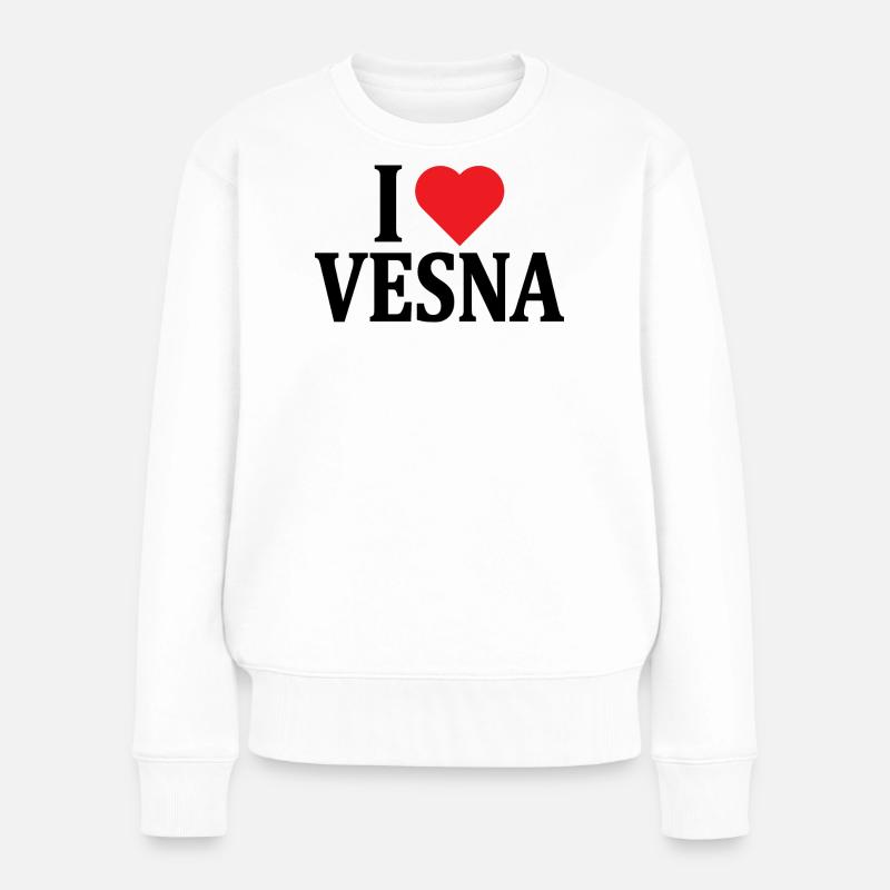 I love Vesna T-Shirt T-Shirt Geschenkidee - Frauen Premium Bio Pullover - Weiß