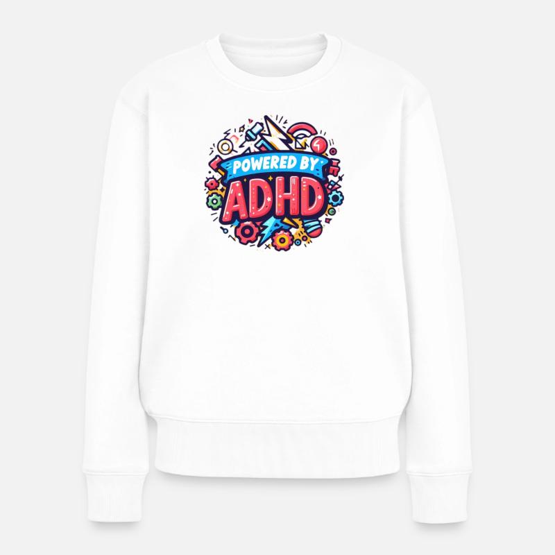ADHS - Frauen Premium Bio Pullover - Weiß