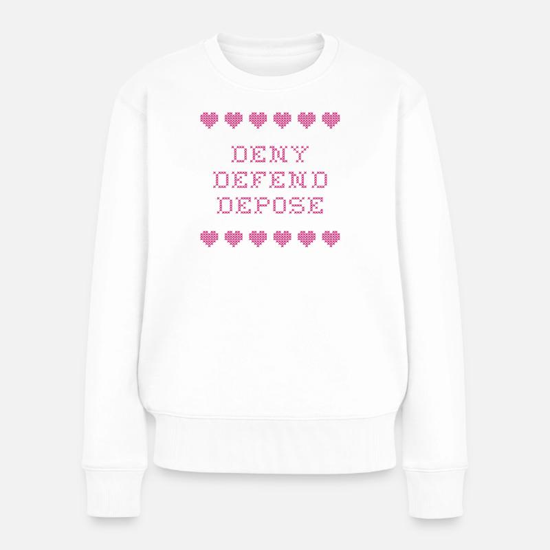 Deny Defend Depose - Frauen Premium Bio Pullover - Weiß