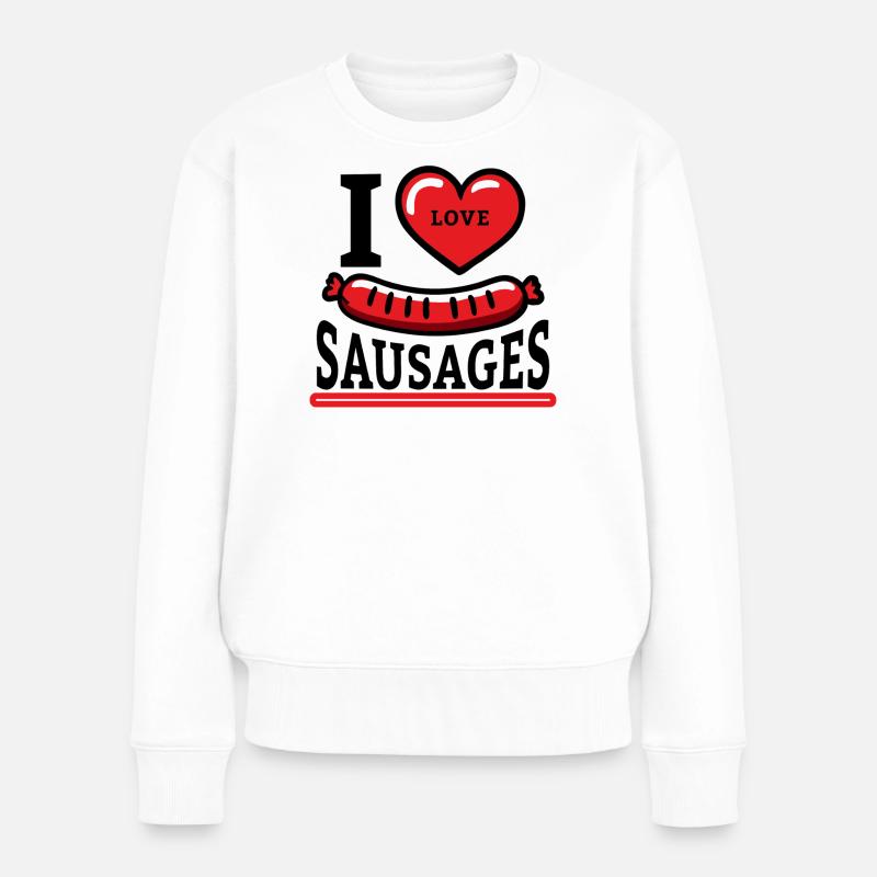 I love Sausages - Frauen Premium Bio Pullover - Weiß