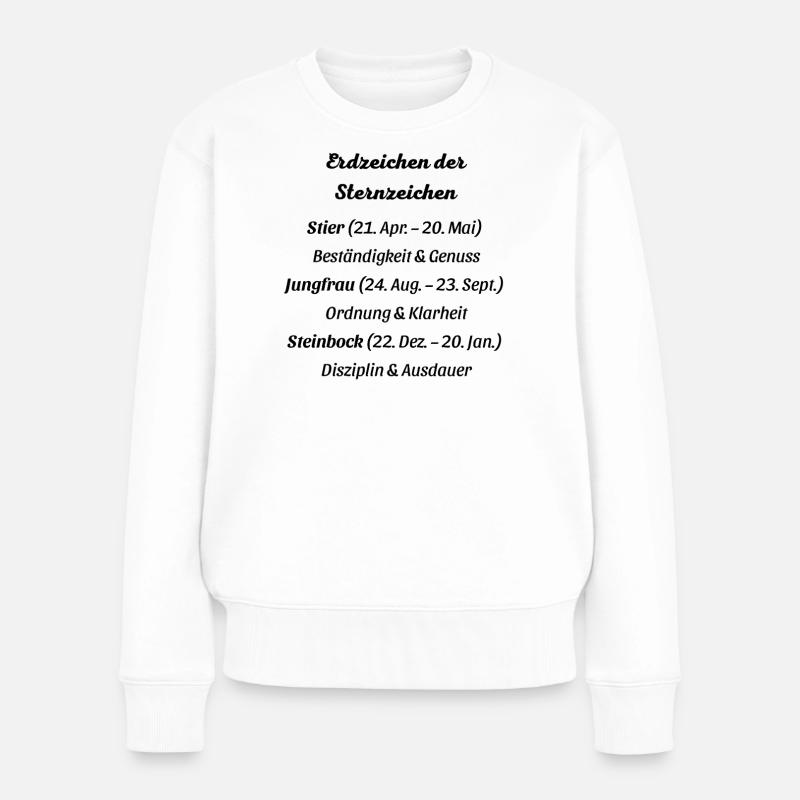 Erdzeichen_der_Sternzeichen - Frauen Premium Bio Pullover - Weiß