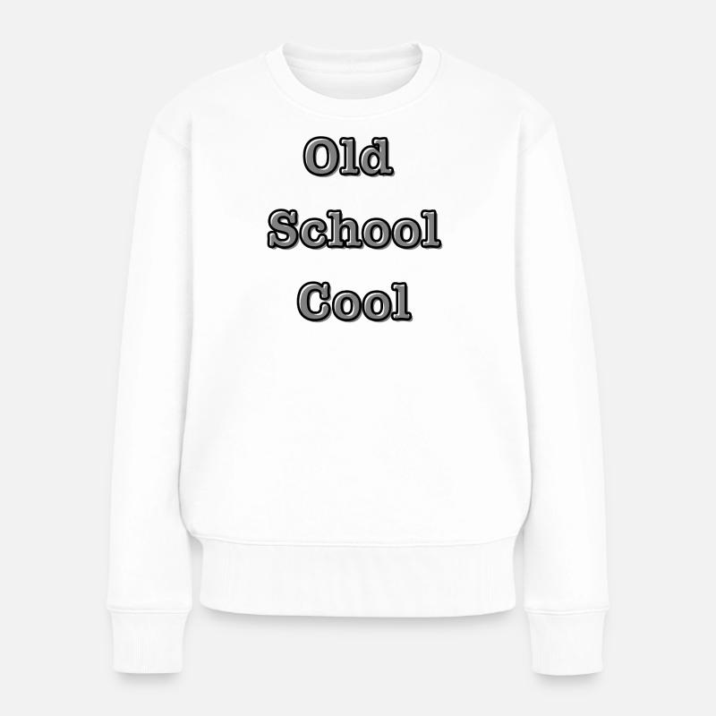 Conception de typographie vintage 'Old School Cool' - Pull Premium bio Femme - blanc