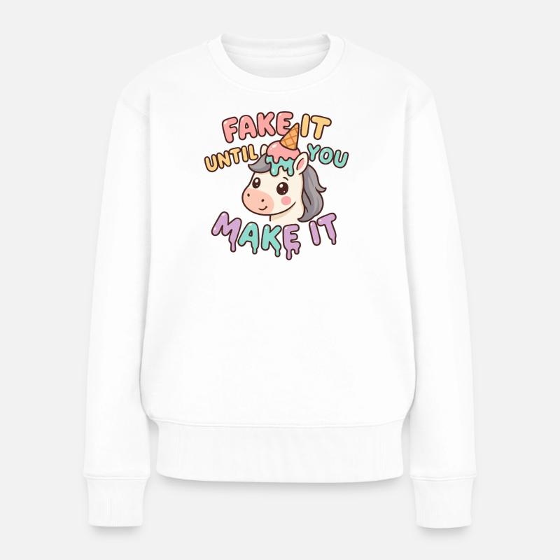 Licorne kawaii motivation drôle – Fake it until yo - Pull Premium bio Femme - blanc