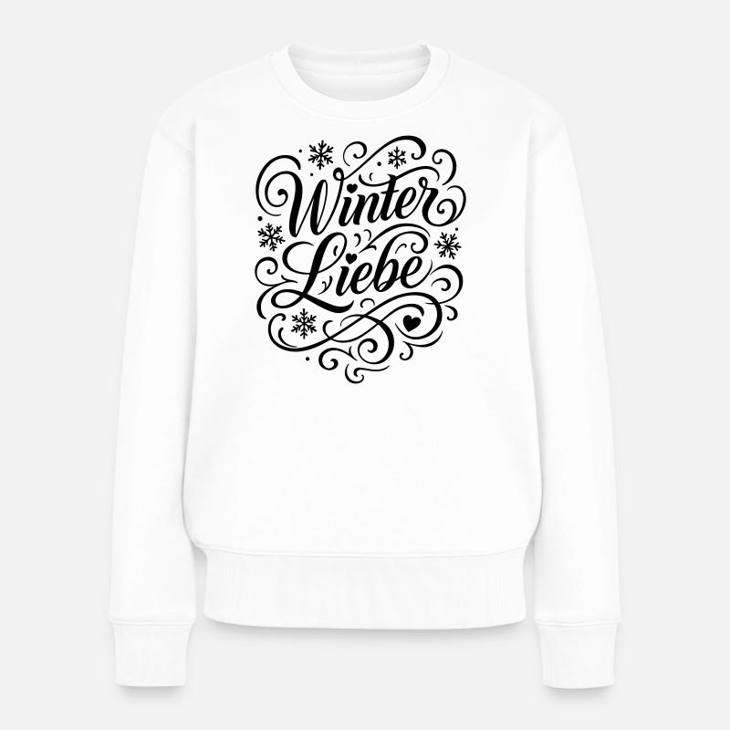 Winter Liebe Spruch - Frauen Premium Bio Pullover - Weiß