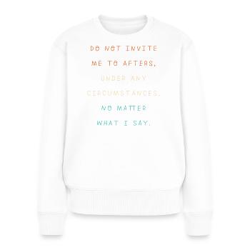 Techno House Electro Festival Hardstyle EDM - Frauen Premium Bio Pullover - Weiß - Vorne - Julia (174cm)