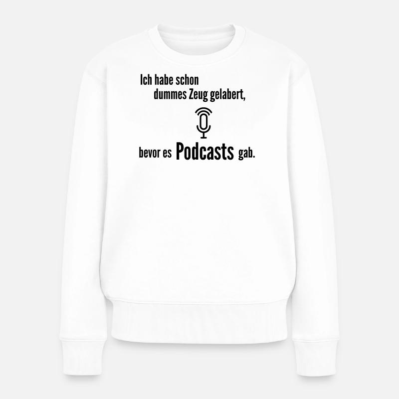 bevor Podcast - Frauen Premium Bio Pullover - Weiß