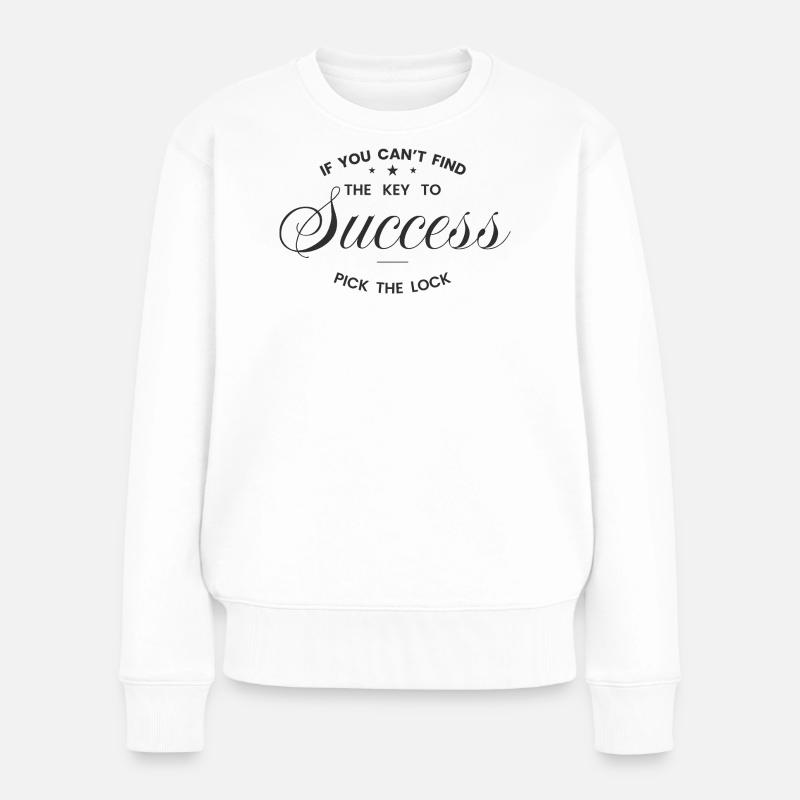Si vous ne trouvez pas la clé du succès - Pull Premium bio Femme - blanc