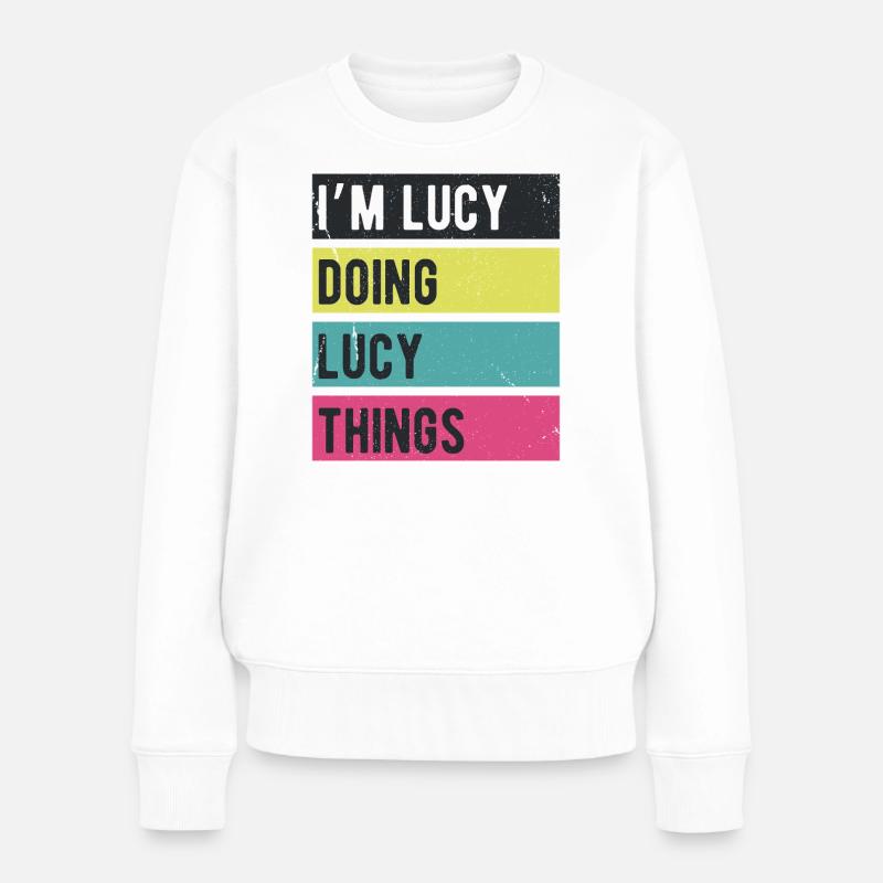Ich bin Lucy, mache Lucy-Dinge Retrofarben - Frauen Premium Bio Pullover - Weiß