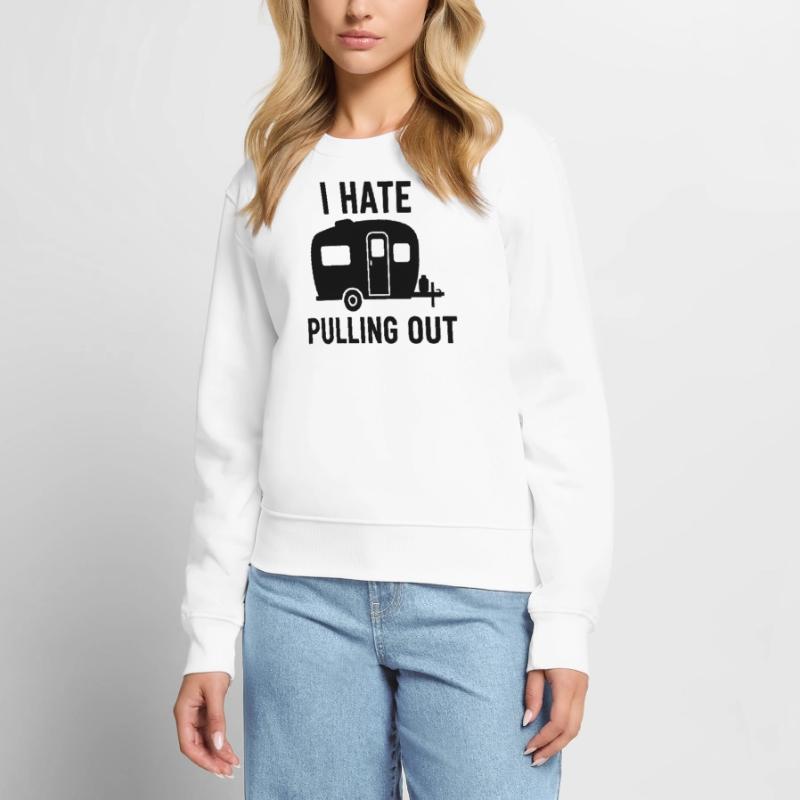 I Hate Pulling Out Trailer Design Frauen Premium Bio Pullover
