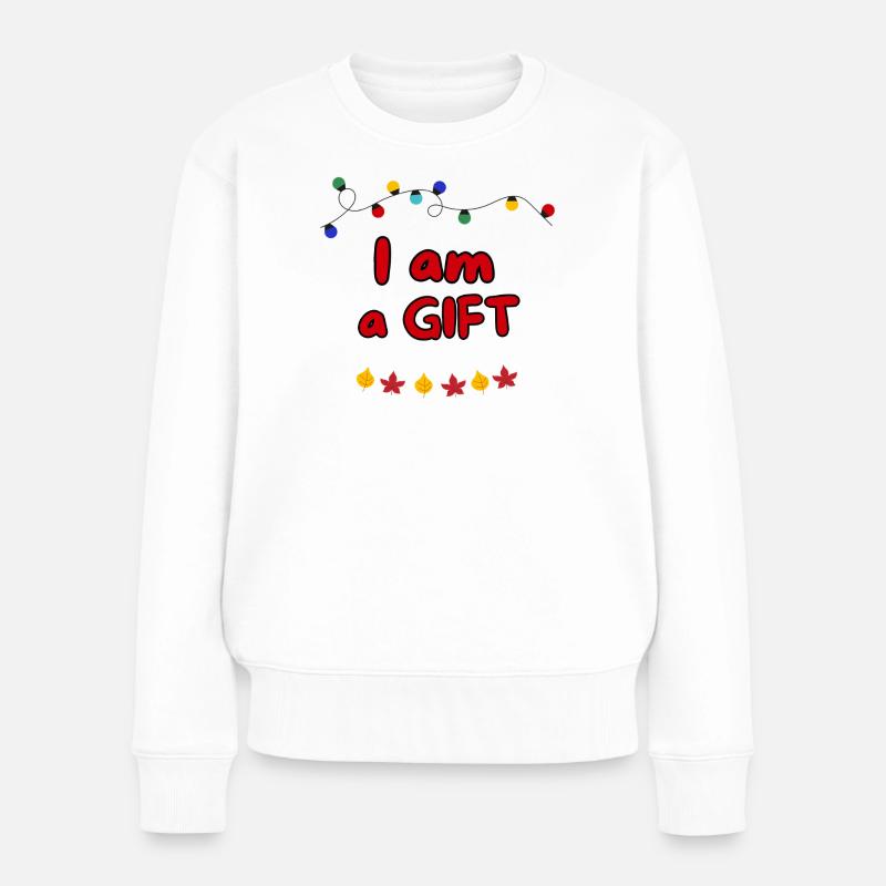 ICH BIN EIN GESCHENK - Frauen Premium Bio Pullover - Weiß