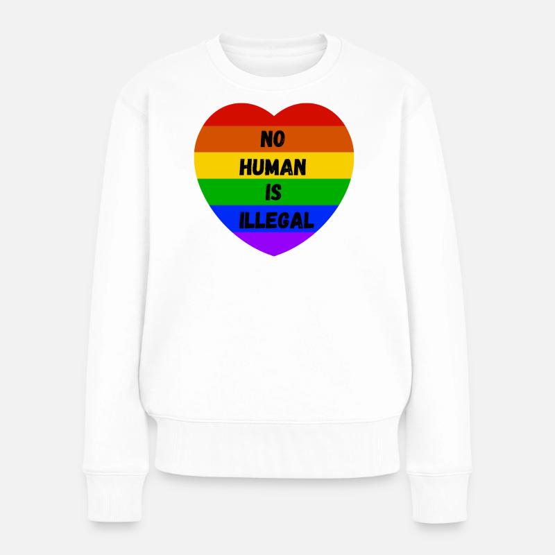  No Human Is Illegal - Frauen Premium Bio Pullover - Weiß