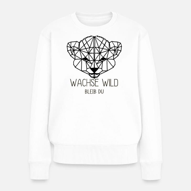 wachse wild. Bleib Du - Frauen Premium Bio Pullover - Weiß