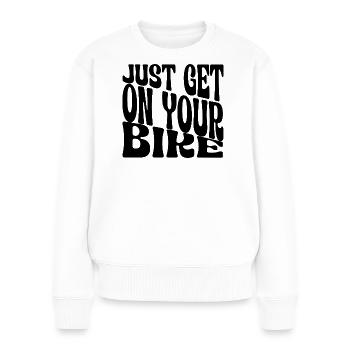 JUST YOUR BIKE - Frauen Premium Bio Pullover - Weiß - Vorne - Julia (174cm)