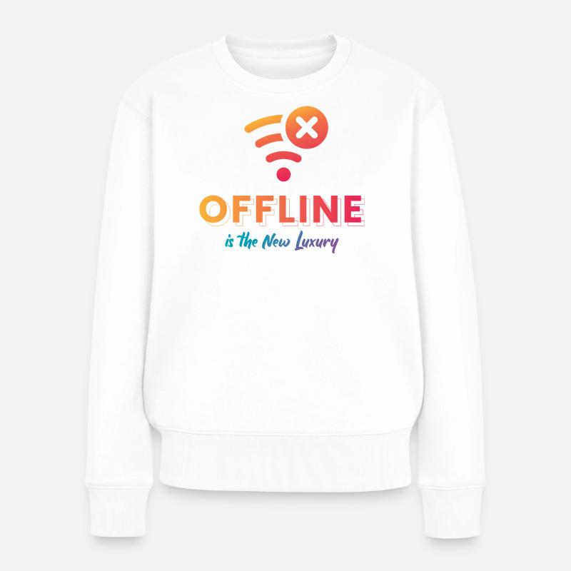 Le hors ligne, c’est le nouveau luxe - Pull Premium bio Femme - blanc