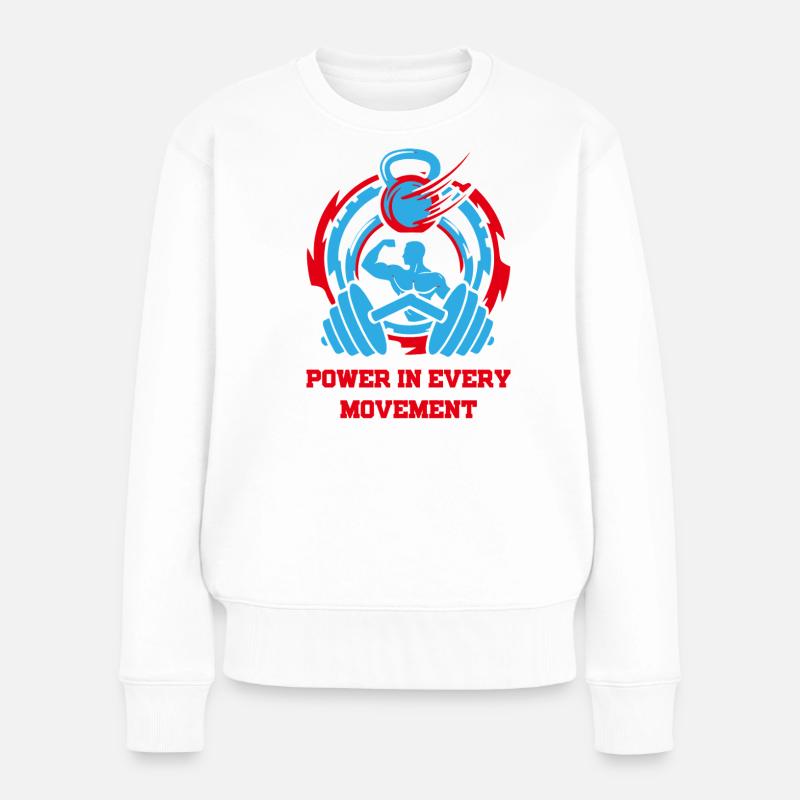 PowerInEveryMovement - Frauen Premium Bio Pullover - Weiß