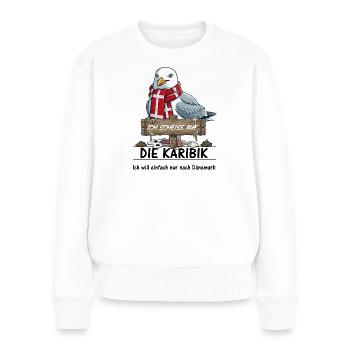Ich scheisse auf ... die Karibik - lieber Dänemark - Frauen Premium Bio Pullover - Weiß - Vorne - Julia (174cm)