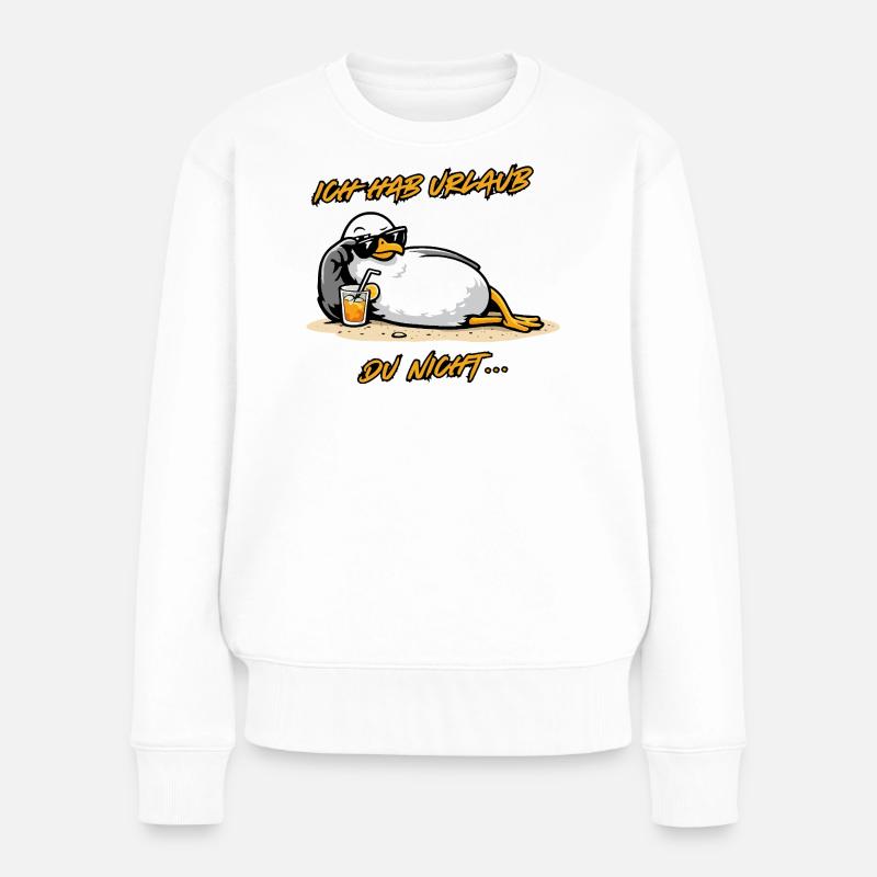 Urlaubsmöwe Ich hab Urlaub. Du nicht - Frauen Premium Bio Pullover - Weiß