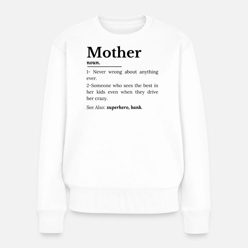 Définition de la mère - Pull Premium bio Femme - blanc