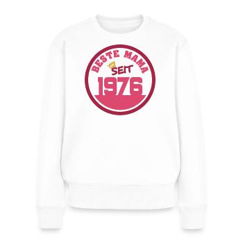 Mutti 1976 - Frauen Premium Bio Pullover - Weiß - Vorne - Julia (174cm)