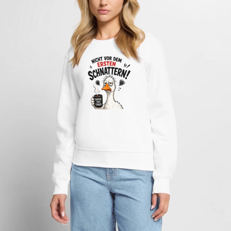  Nicht vor dem ersten Schnattern Kaffee oder Chaos Frauen Premium Bio Pullover