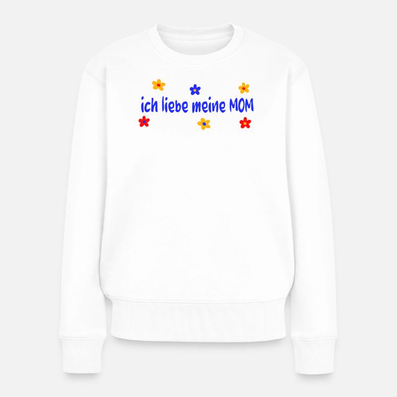 Muttertag ich liebe meine Mom - Frauen Premium Bio Pullover - Weiß
