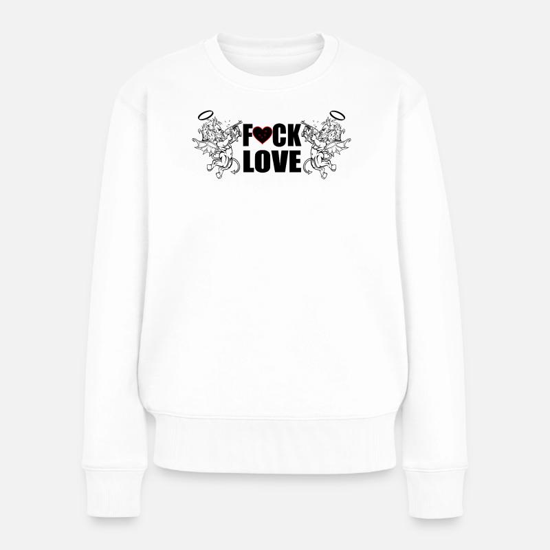 F... Liebe - Frauen Premium Bio Pullover - Weiß