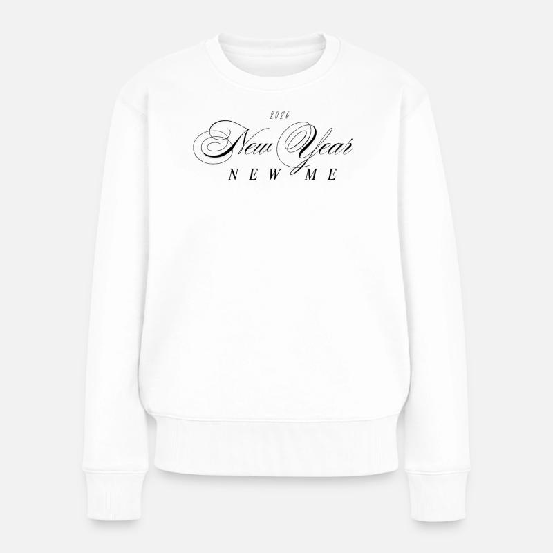 New Year New Me - Frauen Premium Bio Pullover - Weiß