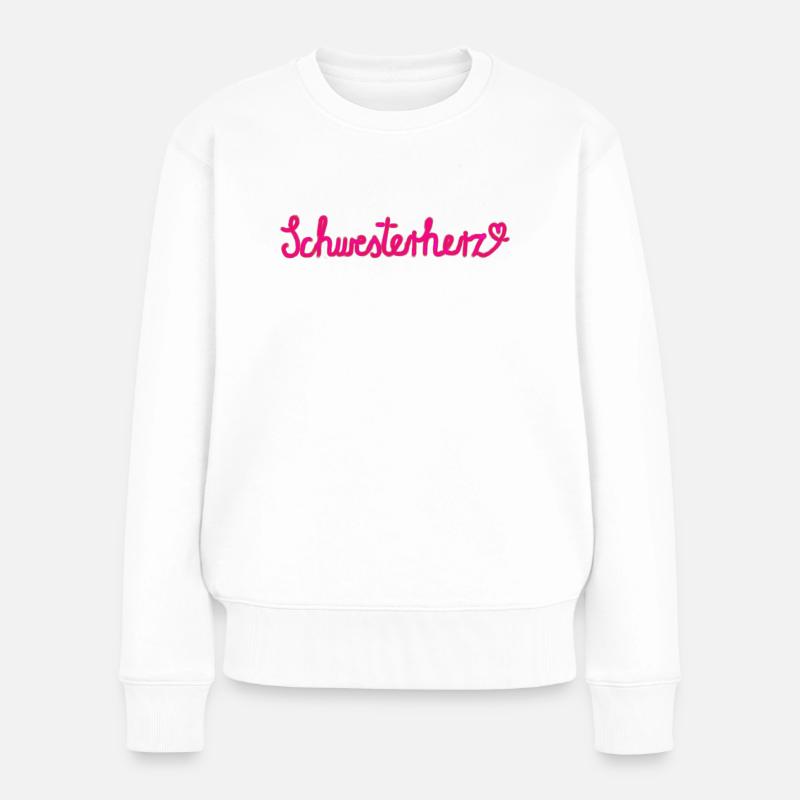 Schwesterherz - Geschenk mit Herz - Frauen Premium Bio Pullover - Weiß