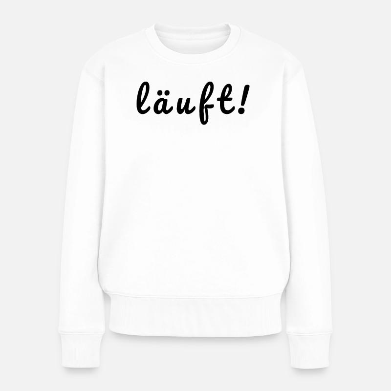 läuft! - Frauen Premium Bio Pullover - Weiß
