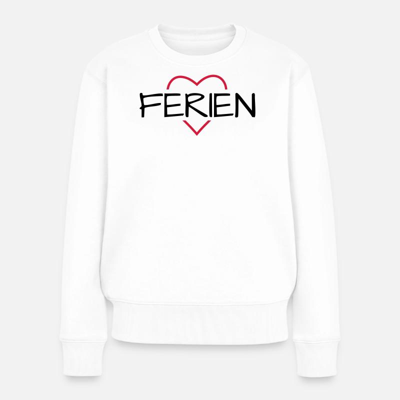 Ferien - Frauen Premium Bio Pullover - Weiß