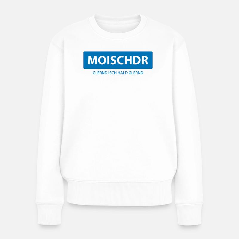 moischdr - Frauen Premium Bio Pullover - Weiß