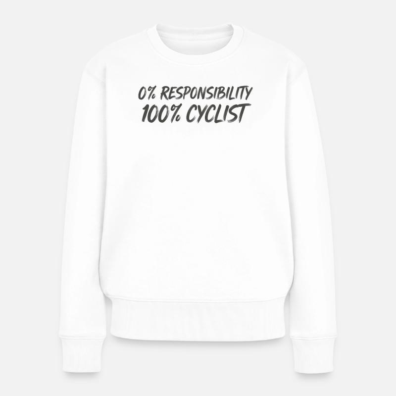0 % Responsabilité 100 % Cyclistes - Pull Premium bio Femme - blanc
