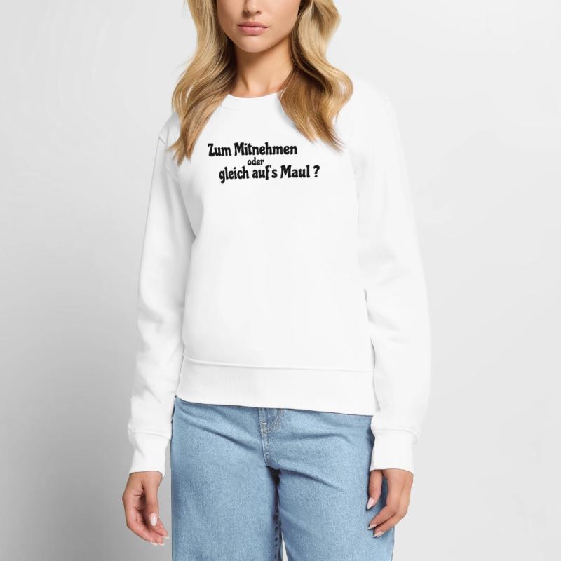 Mitnehmen oder gleich Frauen Premium Bio Pullover