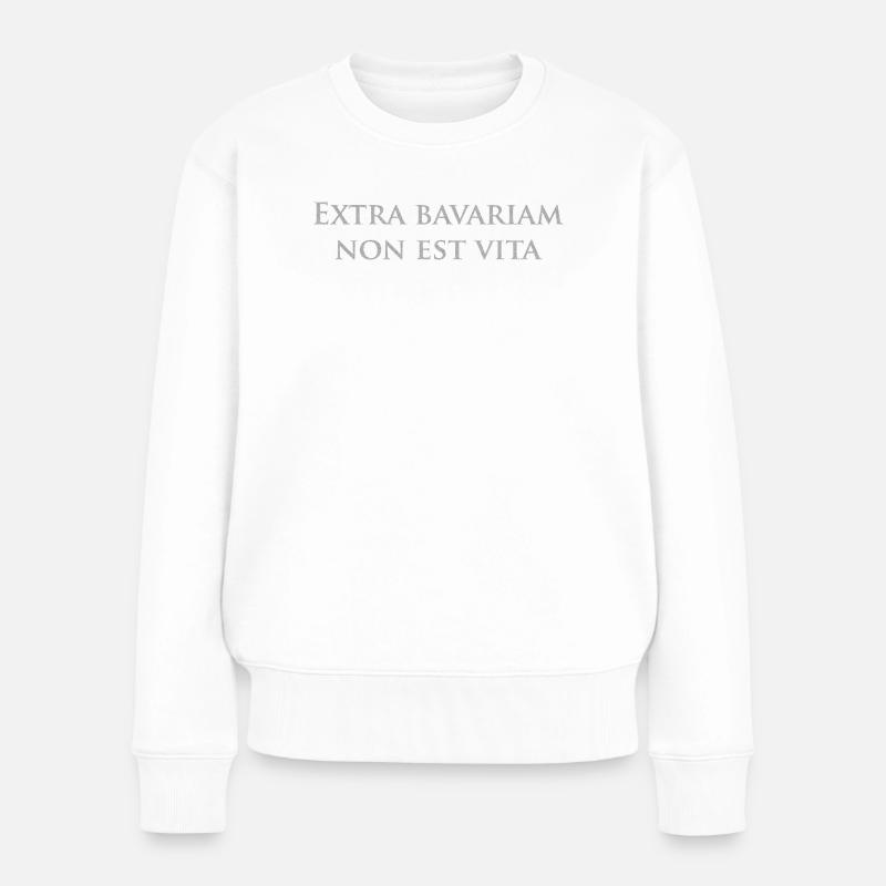 Extra bavariam - Außerhalb Bayerns kein Leben - Frauen Premium Bio Pullover - Weiß