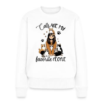Cats are my favorite people - süß geschenk shirt - Frauen Premium Bio Pullover - Weiß - Vorne - Julia (174cm)